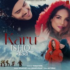 Karu Ishq Aisa Mp3 Karu Ishq Aisa Mp3